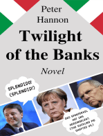 Twilight of the Banks