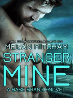 Stranger Mine: The Base Branch Series, #3