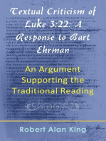 Textual Criticism of Luke 3:22: A Response to Bart Ehrman, An Argument Supporting the Traditional Reading