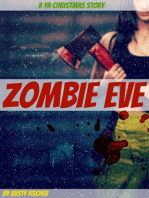 Zombie Eve: A YA Christmas Story