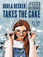 Darla Decker Takes the Cake: Darla Decker Diaries, #2