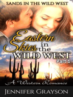 Sands in the Wild West: A Western Romance: Eastern Skies in the Wild West, #1