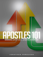 Apostles 101: Emerging Aposltes & Apostolic Centers