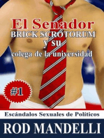 El Senador Brick Scrotorum Y Su Colega De La Universidad