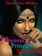 Princesas E Príncipes Vampiros