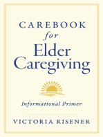 Carebook for Elder Caregiving: Informational Primer