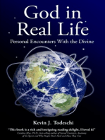 God In Real Life: Personal Encounters with the Divine