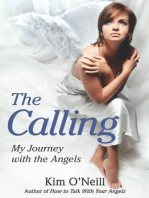 The Calling: My Journey with the Angels