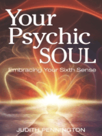 Your Psychic Soul: Embracing Your Sixth Sense