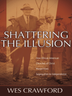 Shattering the Illusion