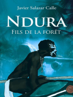 Ndura. Fils de la forêt