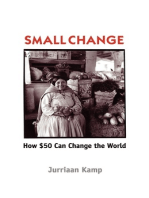 Small Change: How Fifty Dollars Can Change the World