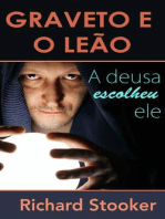 Graveto E O Leão