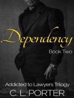 Addicted to Lawyers - Dependency
