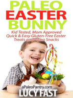 Paleo Easter Bunny: Kid Tested, Mom Approved - Quick & Easy Gluten-Free Easter Treats and Paleo Snacks: Paleo Diet Solution Series