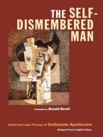 The Self-Dismembered Man: Selected Later Poems of Guillaume Apollinaire