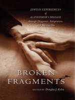 Broken Fragments: Jewish Experiences of Alzheimer's Disease through Diagnosis, Adaptation, and Moving On