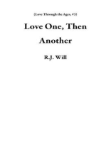 Love One, Then Another: Love Through the Ages, #3