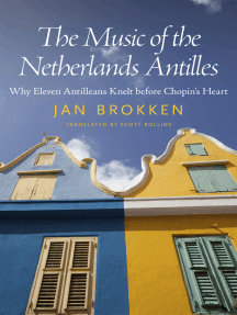 Read The Music Of The Netherlands Antilles Online By Jan Brokken Books