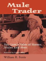 Mule Trader: Ray Lum's Tales of Horses, Mules, and Men