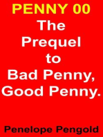 Penny00 - The Prequel to The Bad Penny, Good Penny Series: Bad Penny, Good Penny