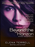 Beyond the Horizon: Ghost Whispers 5