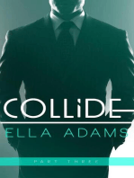 Collide #3 - Alpha Billionaire Romance