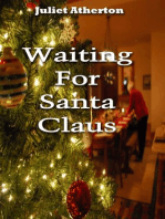 Waiting For Santa Claus