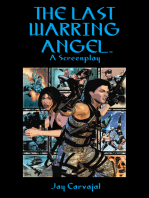 The Last Warring Angel [Screenplay]