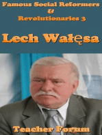 Famous Social Reformers & Revolutionaries 3: Lech Wałęsa