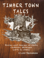 Timber Town Tales