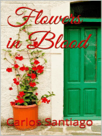 Flowers in Blood (Volume I)