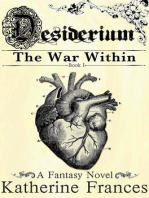 Desiderium: The War Within: Desiderium, #1