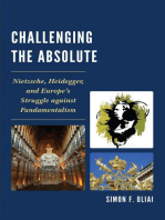 Challenging the Absolute: Nietzsche, Heidegger, and Europe’s Struggle Against Fundamentalism