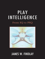 Play Intelligence: From IQ to PIQ