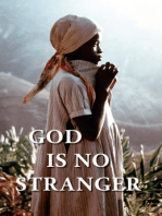 God is No Stranger