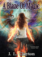 Blaze of Magic Chosen Saga, Book Two