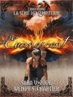 Evanescent / La Serie Dei Sempiterni / Libro Primo / Sara V. Zook E Wendy S. Chartier