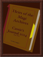 Heirs of the Magi Archives: Cassie's Journal 2014 - Part Two