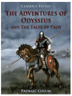 The Adventures of Odysseus and The Tales of Troy