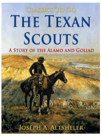 The Texan Scouts / A Story of the Alamo and Goliad