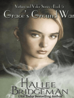 Grace's Ground War: Virtues and Valor Series, #5