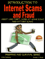 Introduction to Internet Scams and Fraud: Credit Card Theft, Work-At-Home Scams and Lottery Scams