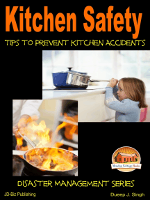 Read Kitchen Safety Tips To Prevent Kitchen Accidents Online By Dueep J Singh Books