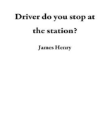 Driver do you stop at the station?