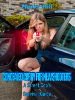 Concealed Carry for New Shooters: A Street Cop's Survival Guide