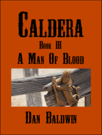 Caldera: Book III - A Man of Blood