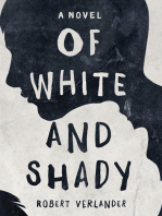 Of White and Shady: Michel White’s Coming-of-Age