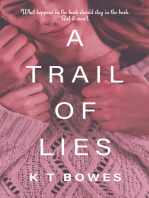 A Trail of Lies