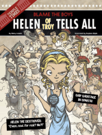 Helen of Troy Tells All: Blame the Boys
